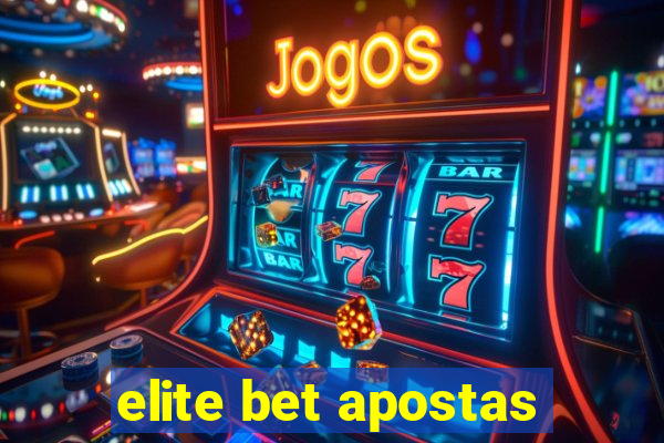 elite bet apostas